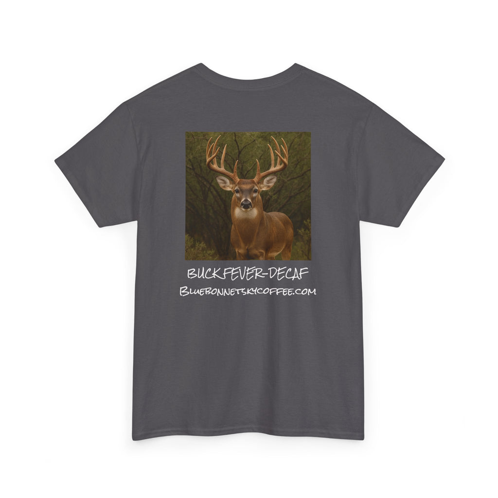 Buck Fever Decaf Coffee Tee-Retro Bluebonnet Sky Coffee Graphic T-Shirt