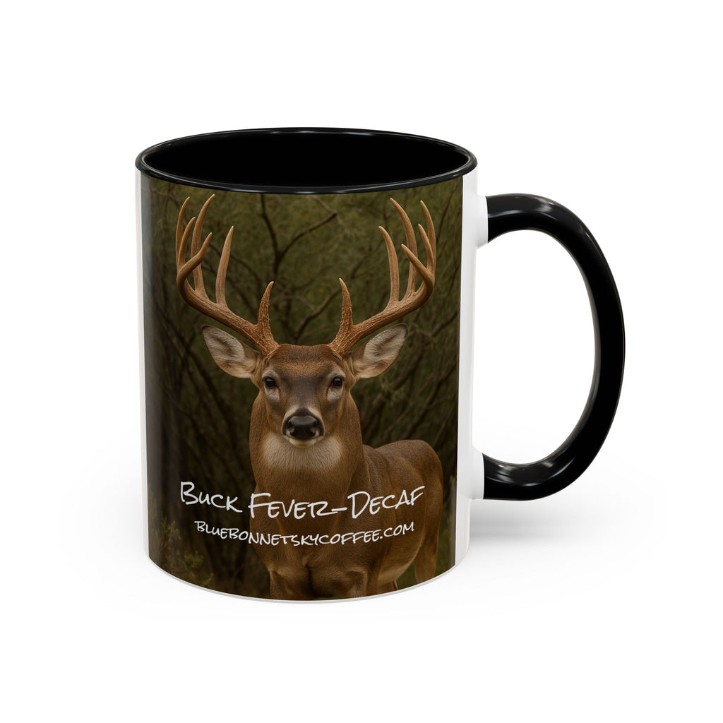 Buck Fever Decaf-Bluebonnet Sky Coffee Mug (11/15 oz)