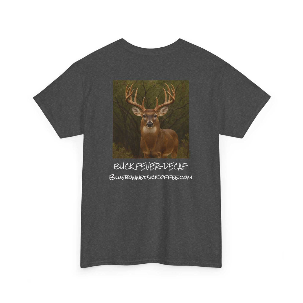 Buck Fever Decaf Coffee retro bluebonnet sky graphic t-shirt