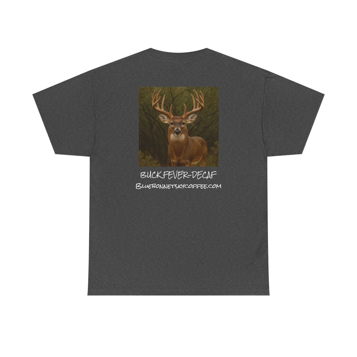 Buck Fever Decaf Coffee retro bluebonnet sky graphic t-shirt